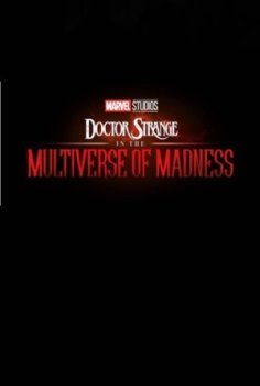 Doctor Strange in the Multiverse of Madness (2022)