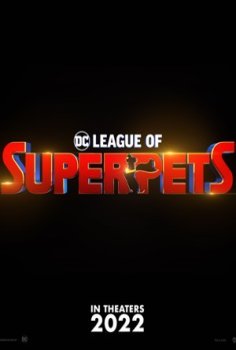 DC League of Super-Pets (2022)