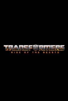 Transformers: Rise of the Beasts (2022)