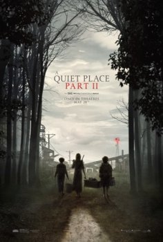 A Quiet Place Part II (2021)