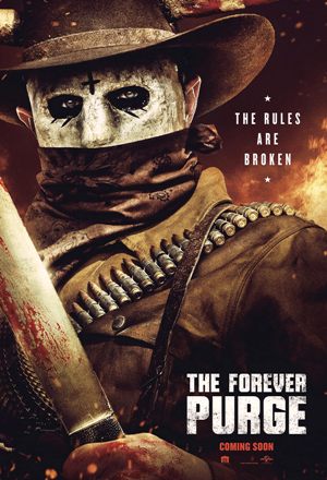 The Forever Purge (2021)