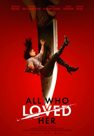 All Who Loved Her (2021)