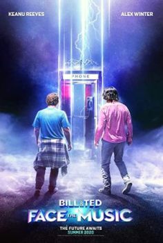 Bill & Ted Face the Music (2020)