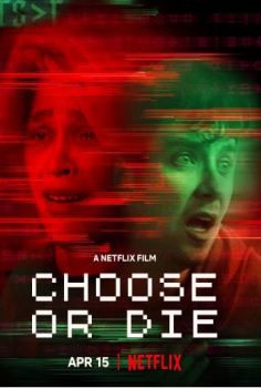 Choose or Die (2022)